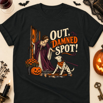 Out, Damned Spot! Halloween Dog Mom T-Shirt in Black