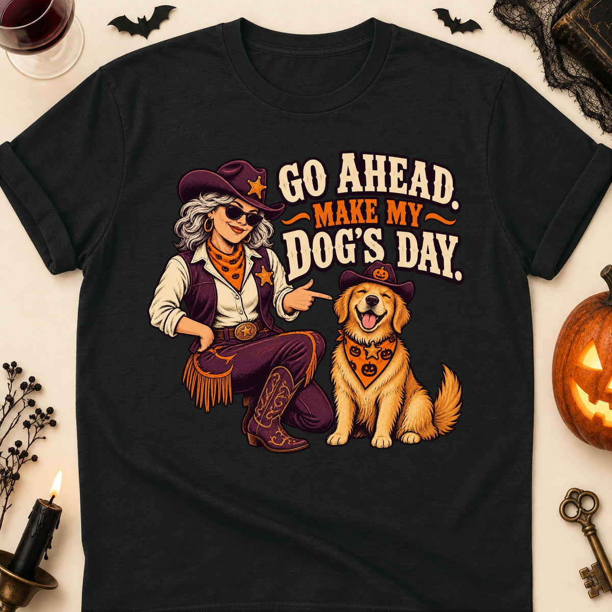 Go Ahead. Make My Dog's Day. Halloween Dog Mom T-Shirt in Black