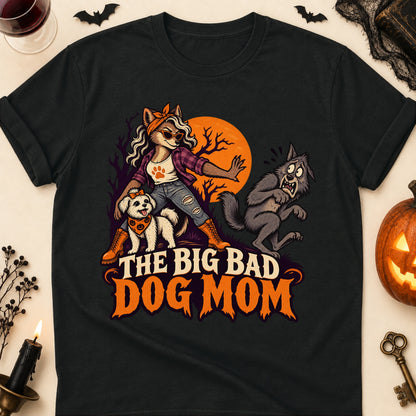 The Big Bad Dog Mom Halloween Dog Mom T-Shirt in Black