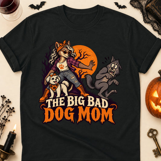 The Big Bad Dog Mom Halloween Dog Mom T-Shirt in Black