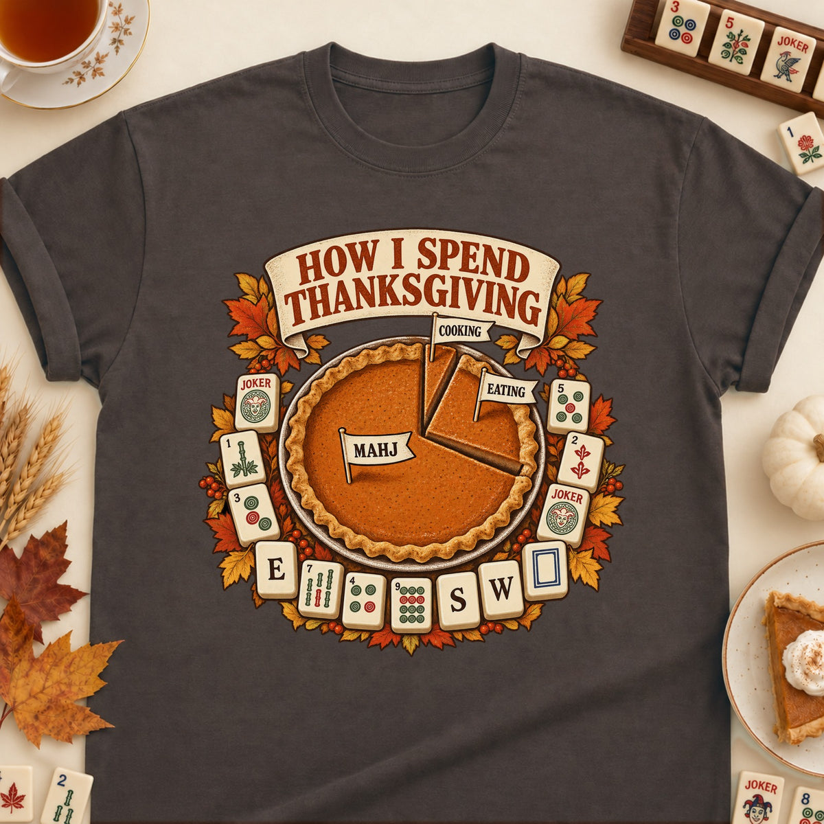How I Spend Thanksgiving mahjong T-shirt in Dark Chocolate, laid flat. [bb c=dark-chocolate r=flat]