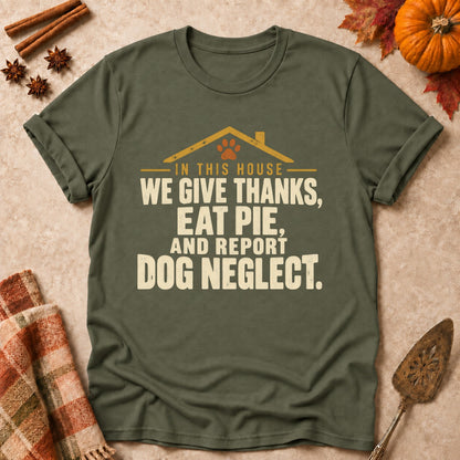 In This House dog mom T-shirt in Military Green, laid flat. [bb c=military-green r=flat]