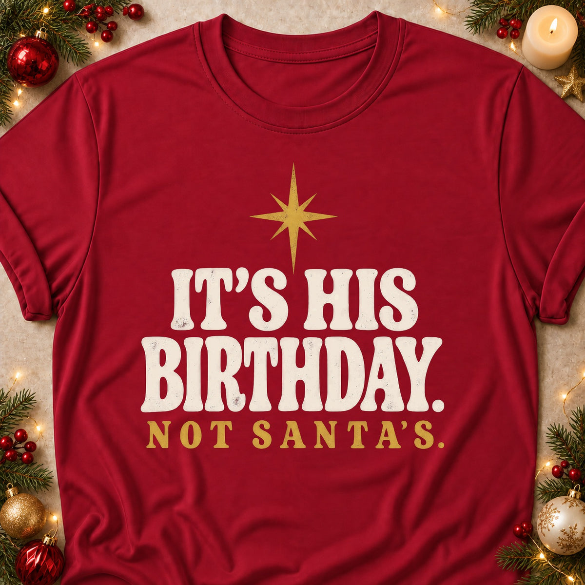 Not Santa's faith T-shirt in Cardinal Red, laid flat. [bb c=cardinal-red r=flat]