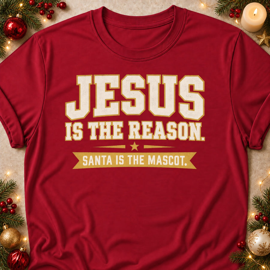 Jesus Is The Reason. Santa Is The Mascot. Colored Print T-Shirt
