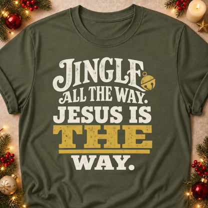 Jesus Is The Way faith T-shirt in Military Green, laid flat. [bb c=military-green r=flat]