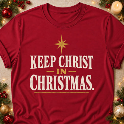 Keep Christ In Christmas faith T-shirt in Cardinal Red, laid flat. [bb c=cardinal-red r=flat]