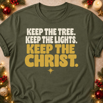 Keep The Christ faith T-shirt in Military Green, laid flat. [bb c=military-green r=flat]