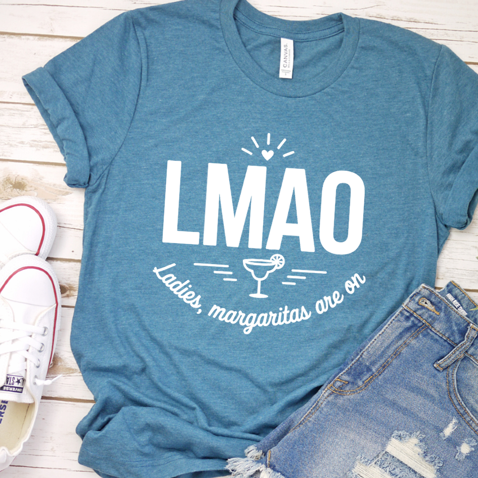 LMAO Ladies, Margaritas Are On T-Shirt - Heather Deep Teal - Brooke & Belle