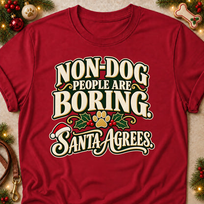 Non-Dog People Are Boring dog mom T-shirt in Cardinal Red, laid flat. [bb c=cardinal-red r=flat]