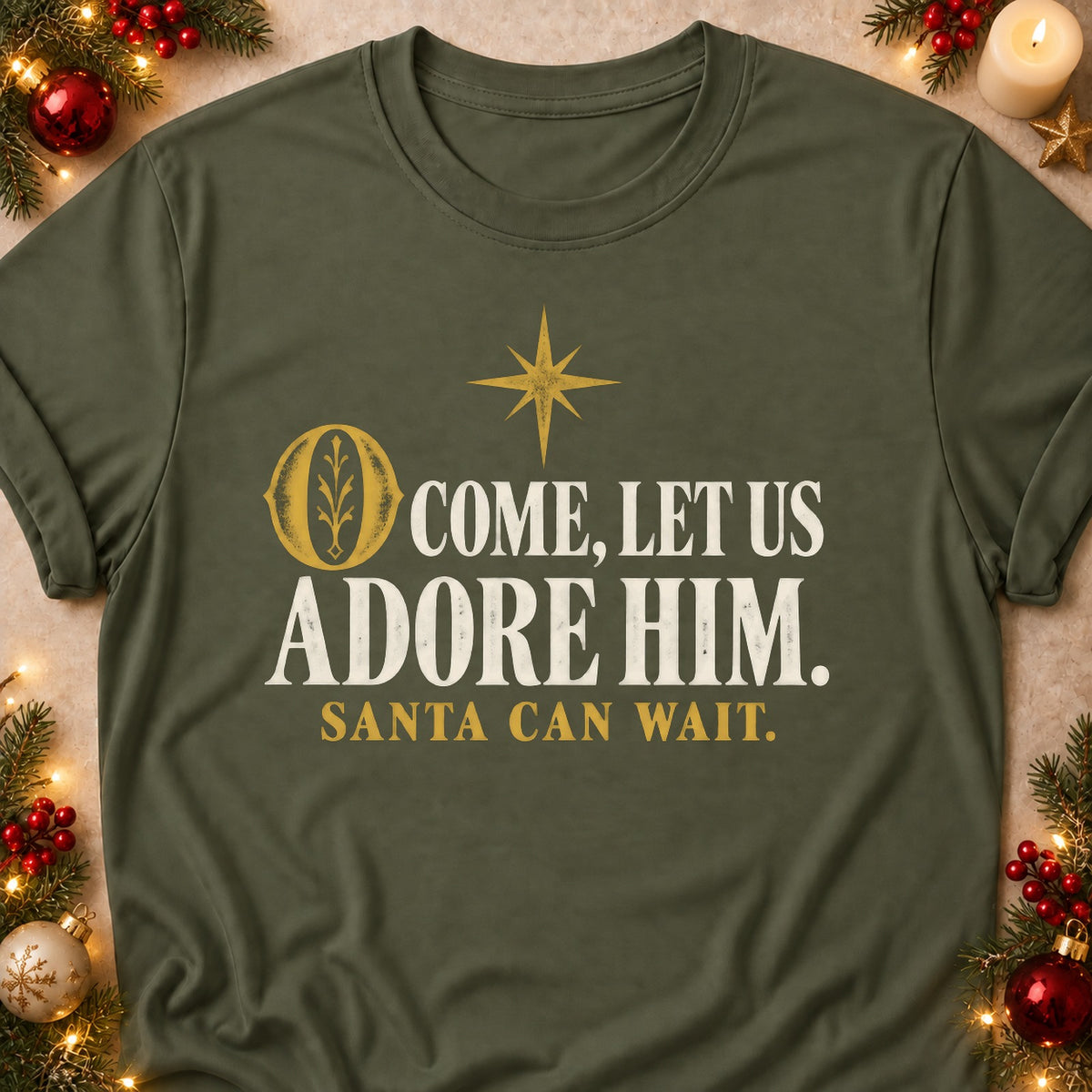 Santa Can Wait faith T-shirt in Military Green, laid flat. [bb c=military-green r=flat]