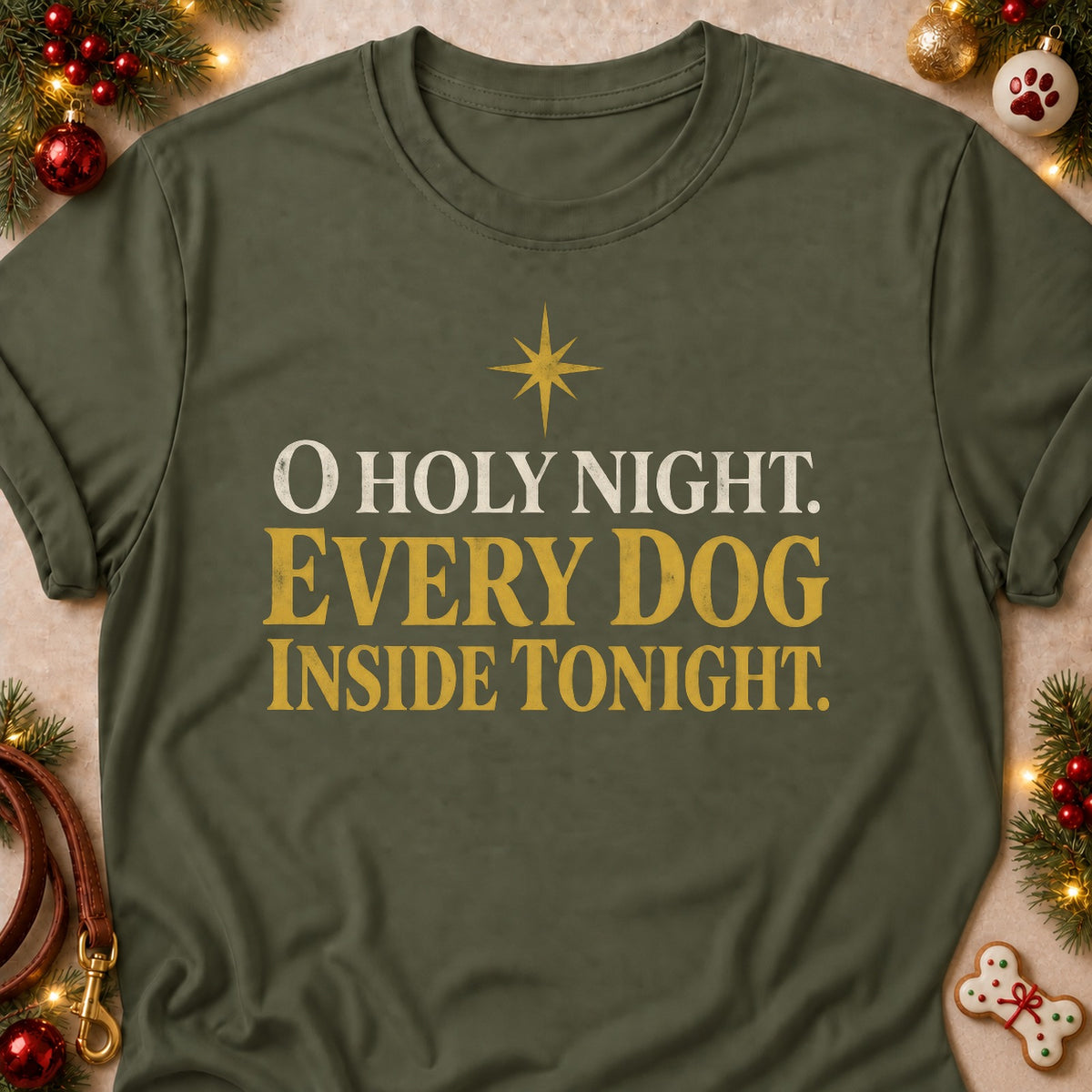 O Holy Night dog mom T-shirt in Military Green, laid flat. [bb c=military-green r=flat]