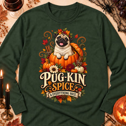 Pug-Kin Spice And Everything Nice Colored Print Long Sleeves in Forest Green — flat lay