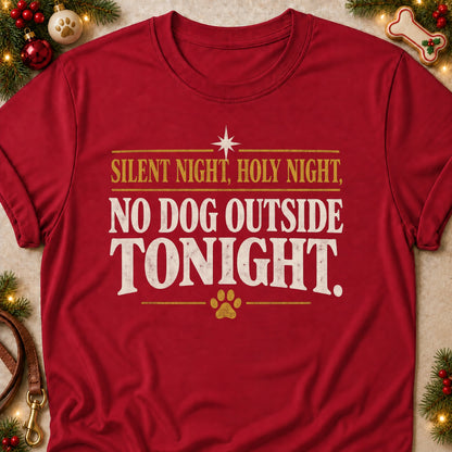 No Dog Outside Tonight dog mom T-shirt in Cardinal Red, laid flat. [bb c=cardinal-red r=flat]