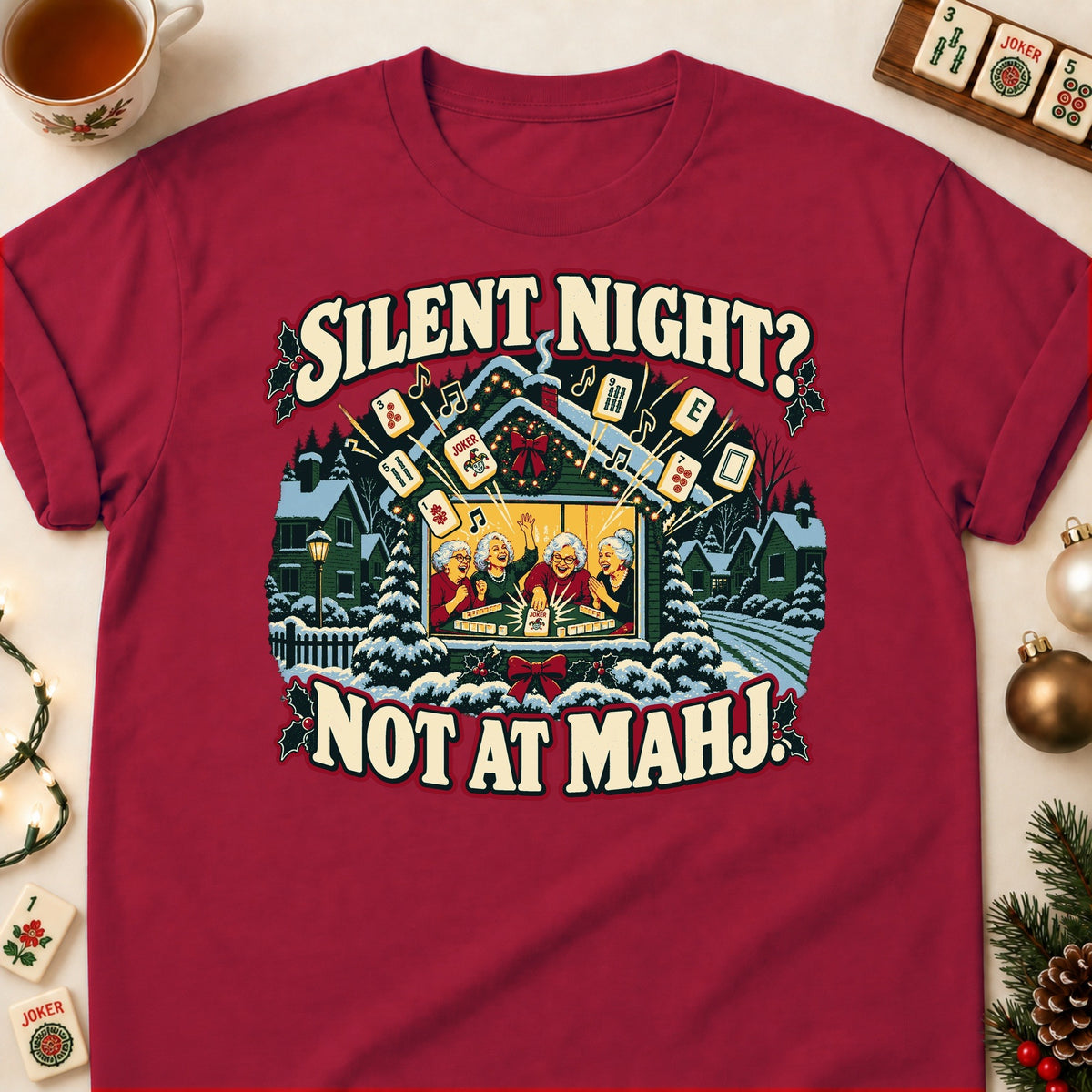 Silent Night? Not At Mahj. mahjong T-shirt in Cardinal Red, laid flat. [bb c=cardinal-red r=flat]