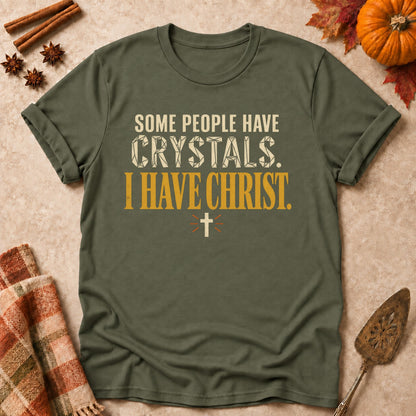 I Have Christ faith T-shirt in Military Green, laid flat. [bb c=military-green r=flat]