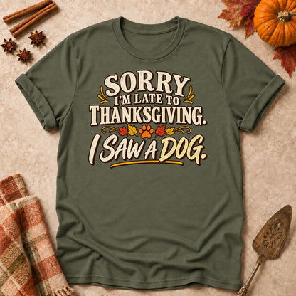 I Saw A Dog dog mom T-shirt in Military Green, laid flat. [bb c=military-green r=flat]