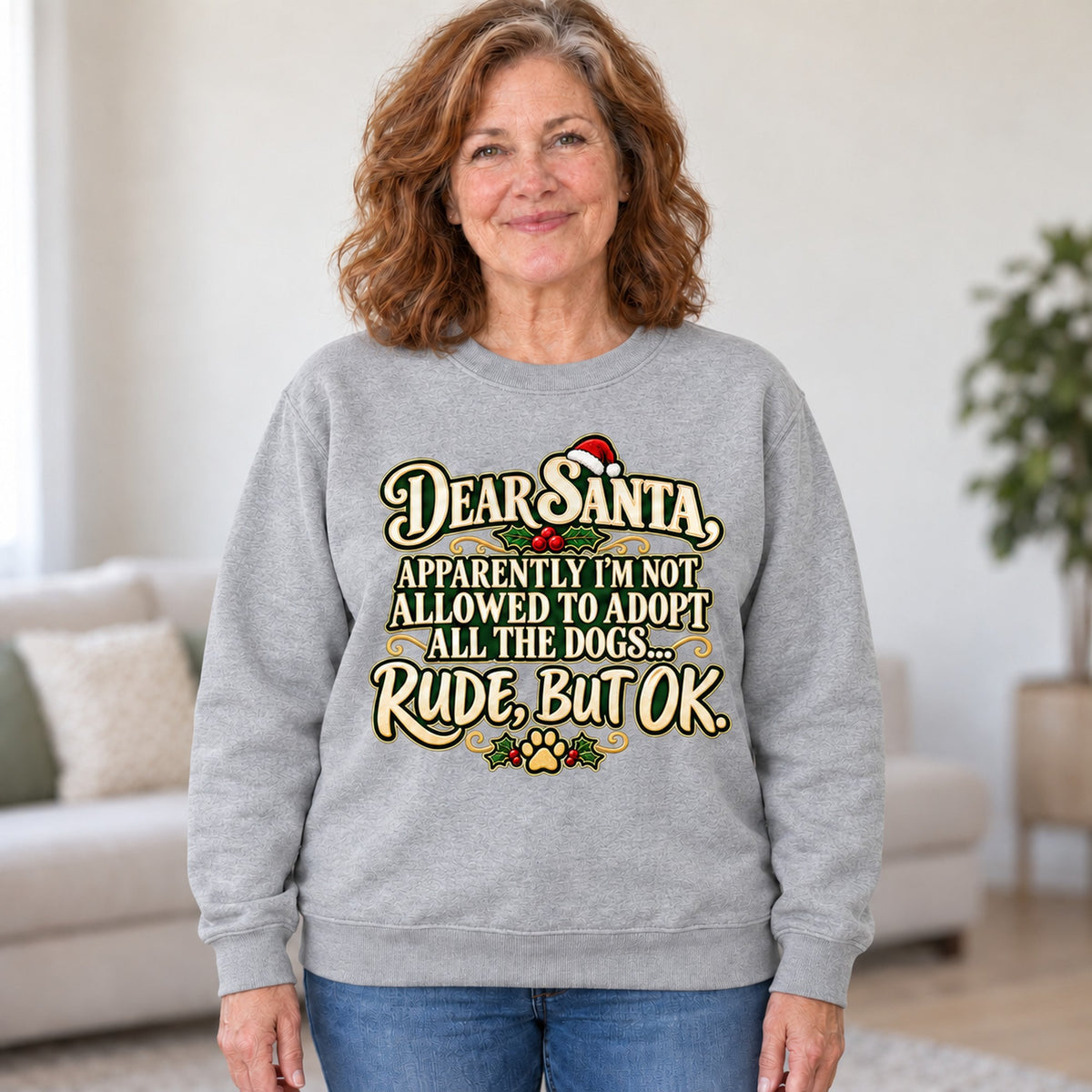 Dear Santa dog mom sweatshirt in Sport Grey, worn by Gloria. Gloria is 5′5″ and wears her usual size L. [bb c=sport-grey r=hero]