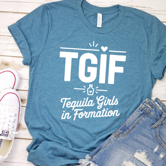 TGIF Tequila Girls In Formation T-Shirt - Heather Deep Teal - Brooke & Belle