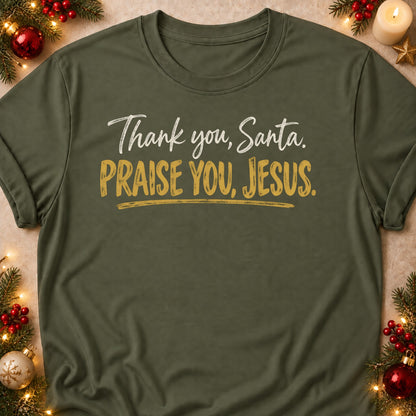 Praise You, Jesus faith T-shirt in Military Green, laid flat. [bb c=military-green r=flat]