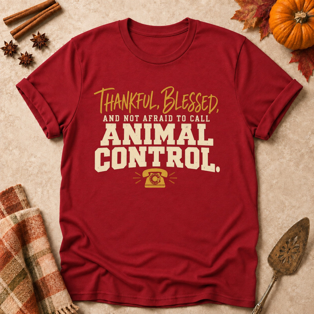 Not Afraid To Call dog mom T-shirt in Cardinal Red, laid flat. [bb c=cardinal-red r=flat]