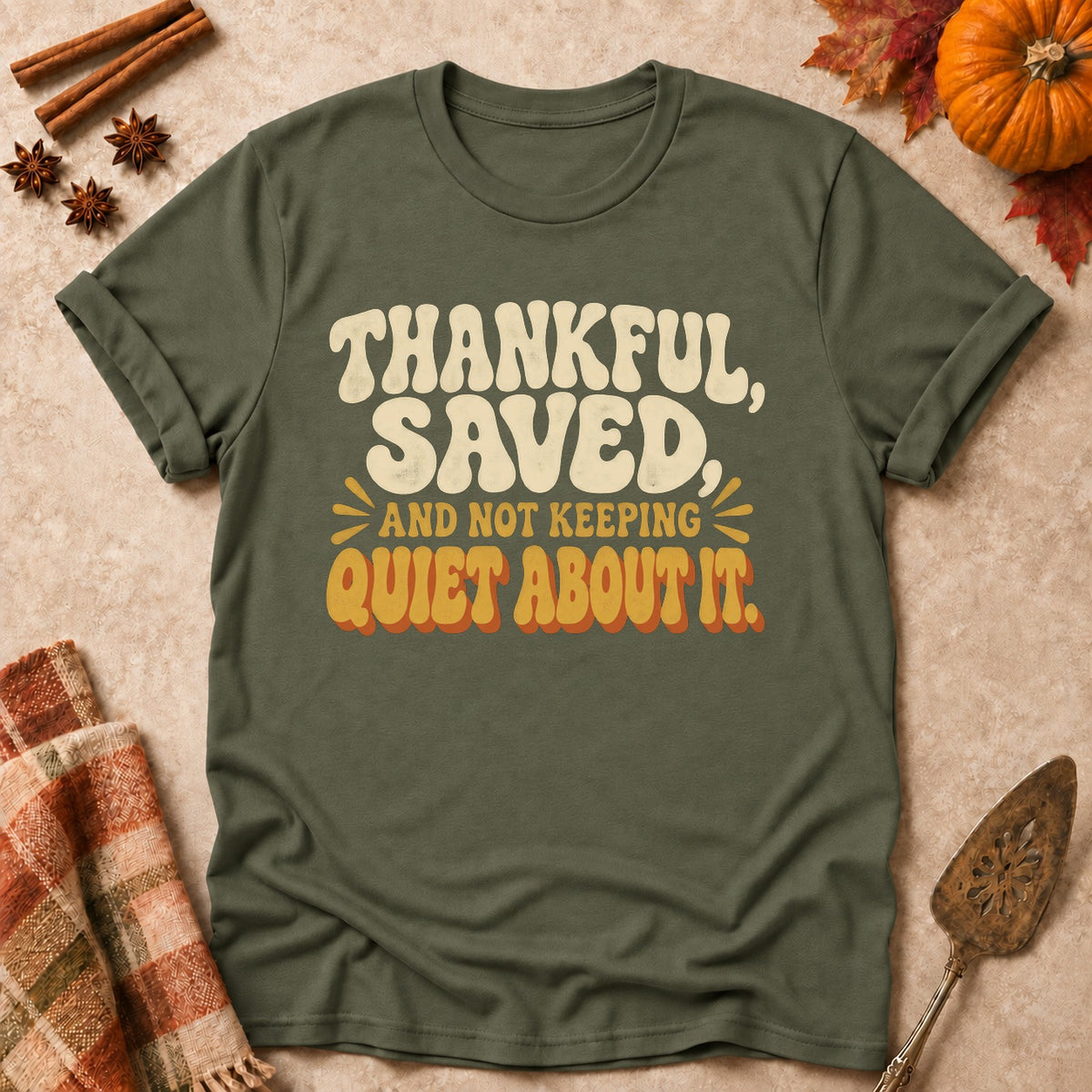 Not Keeping Quiet About It faith T-shirt in Military Green, laid flat. [bb c=military-green r=flat]
