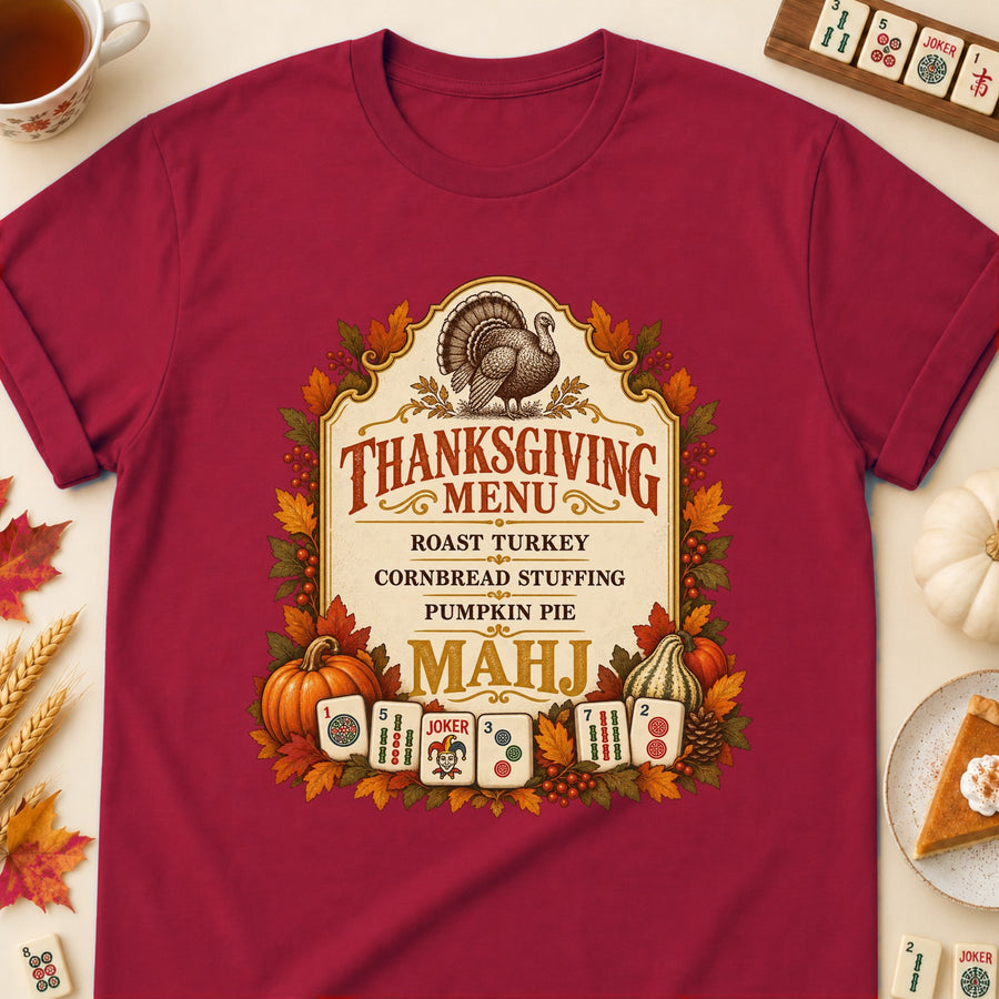 Thanksgiving Menu: Mahj Mahjong T-Shirt