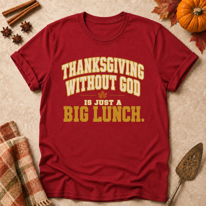 Just A Big Lunch faith T-shirt in Cardinal Red, laid flat. [bb c=cardinal-red r=flat]