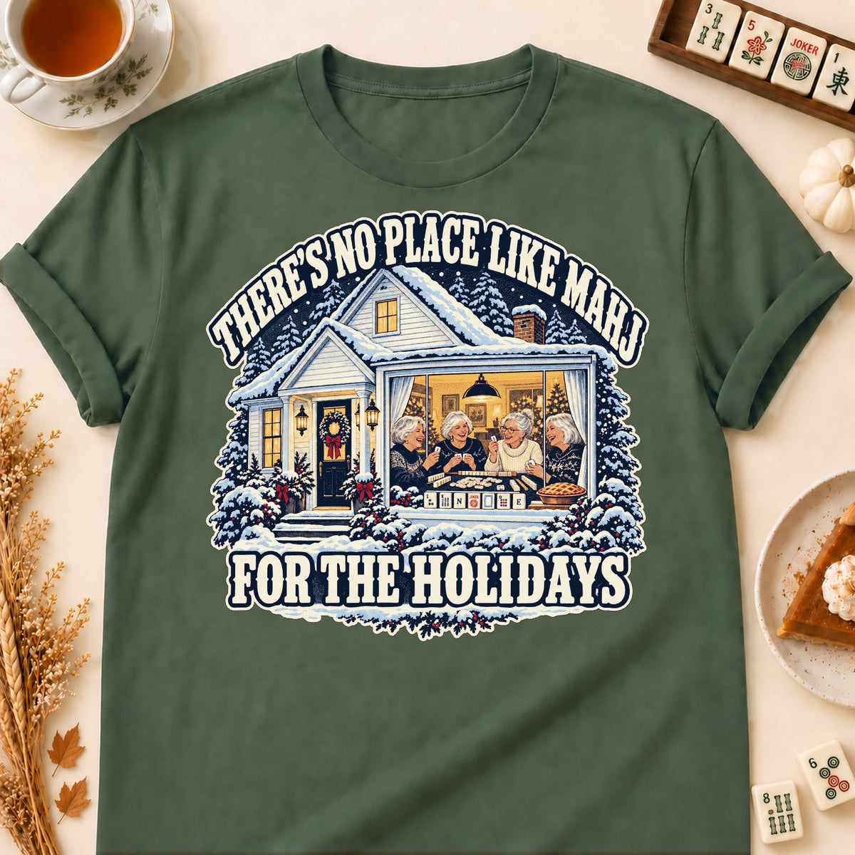 No Place Like Mahj For The Holidays mahjong T-shirt in Military Green, laid flat. [bb c=military-green r=flat]