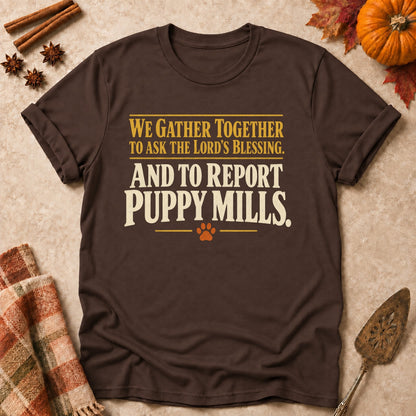 We Gather Together dog mom T-shirt in Dark Chocolate, laid flat. [bb c=dark-chocolate r=flat]