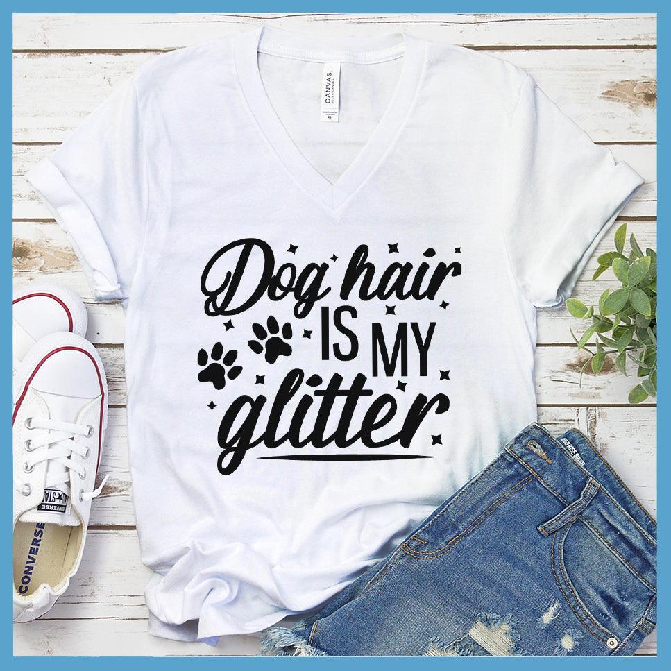 Dog Hair Is My Glitter V-neck - Brooke & Belle