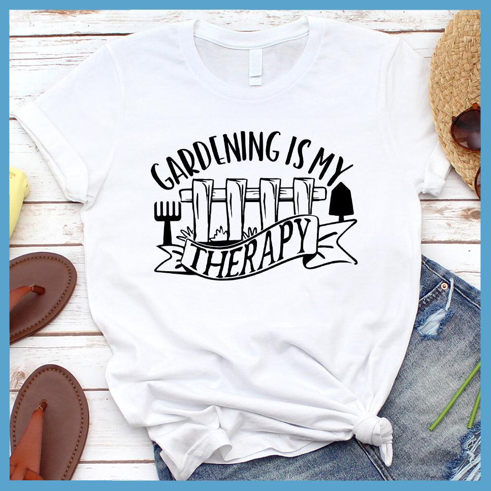 Gardening Is My Therapy T-Shirt - Brooke & Belle