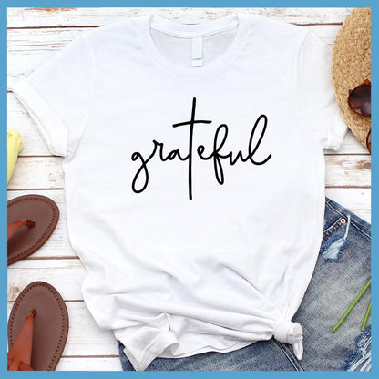 Grateful T-Shirt White - Grateful cursive script on casual t-shirt for a positive vibe