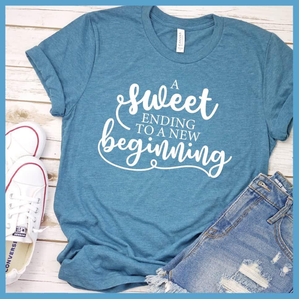 A Sweet Ending To A New Beginning T-Shirt - Brooke & Belle