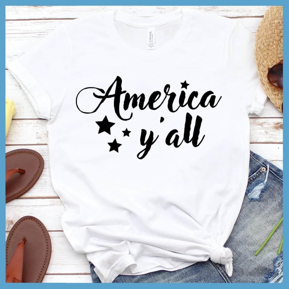 America Y'all T-Shirt - Brooke & Belle