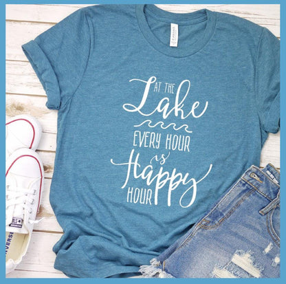 At The Lake Every Hour Is Happy Hour T-Shirt