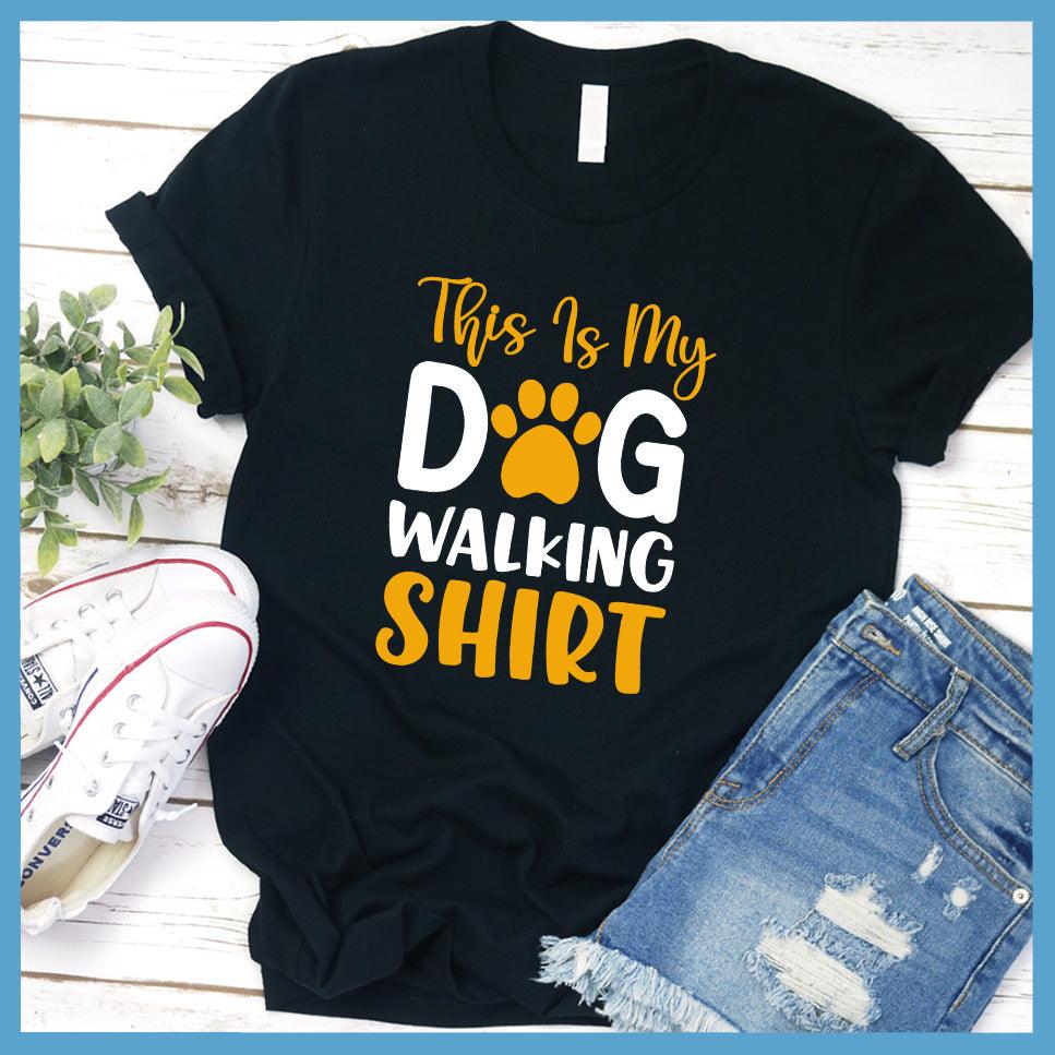This Is My Dog Walking Shirt Colored Print T-Shirt