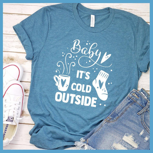 Baby It's Cold Outside T-Shirt - Brooke & Belle