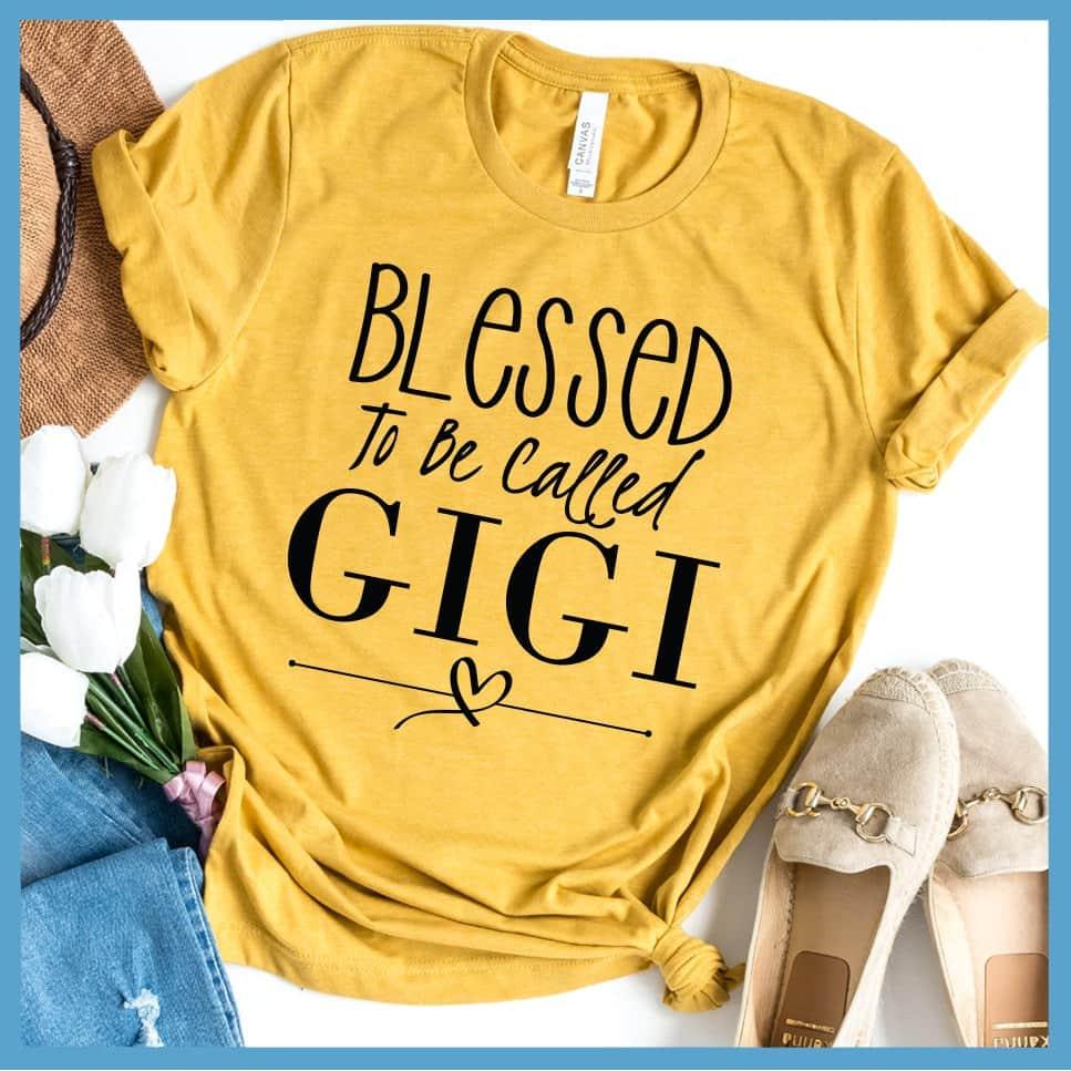 Blessed To Be Called Gigi T-Shirt - Brooke & Belle