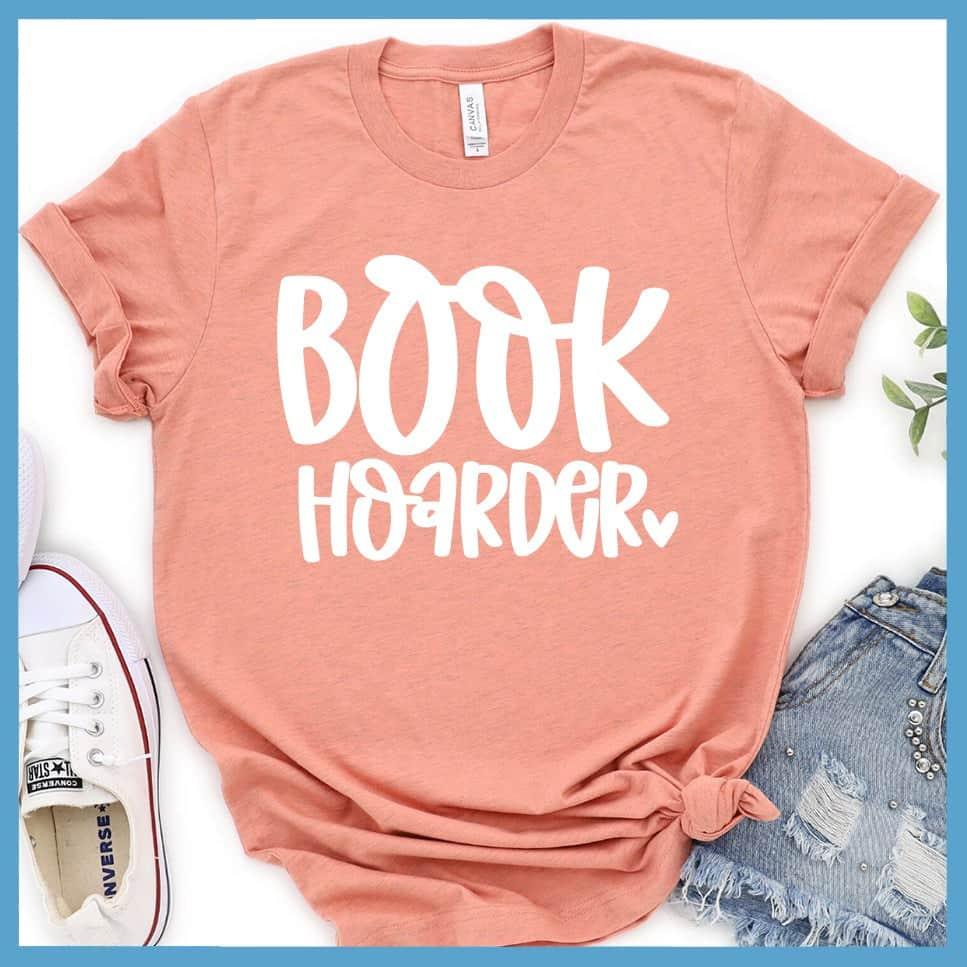 Book Hoarder T-Shirt - Brooke & Belle