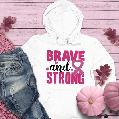 Brave And Strong Colored Edition Hoodie - Brooke & Belle