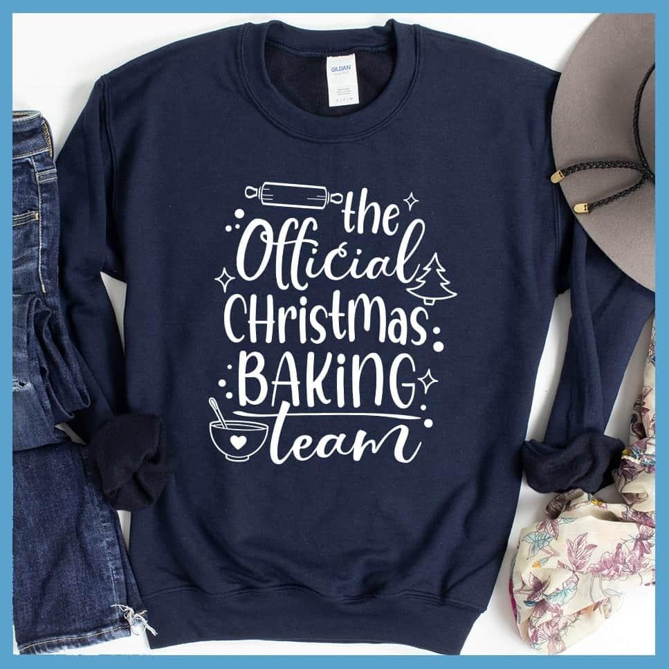 The Official Christmas Baking Team Sweatshirt Navy - Cozy holiday sweatshirt with Christmas Baking Team design, perfect for festive cooking activities.