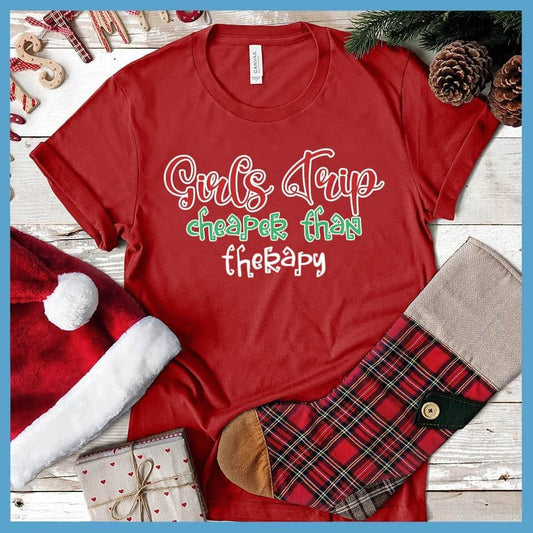 Girls Trip Colored Print Christmas Version 3 T-Shirt Canvas Red - Festive Girls Trip Christmas print tee with fun holiday slogan