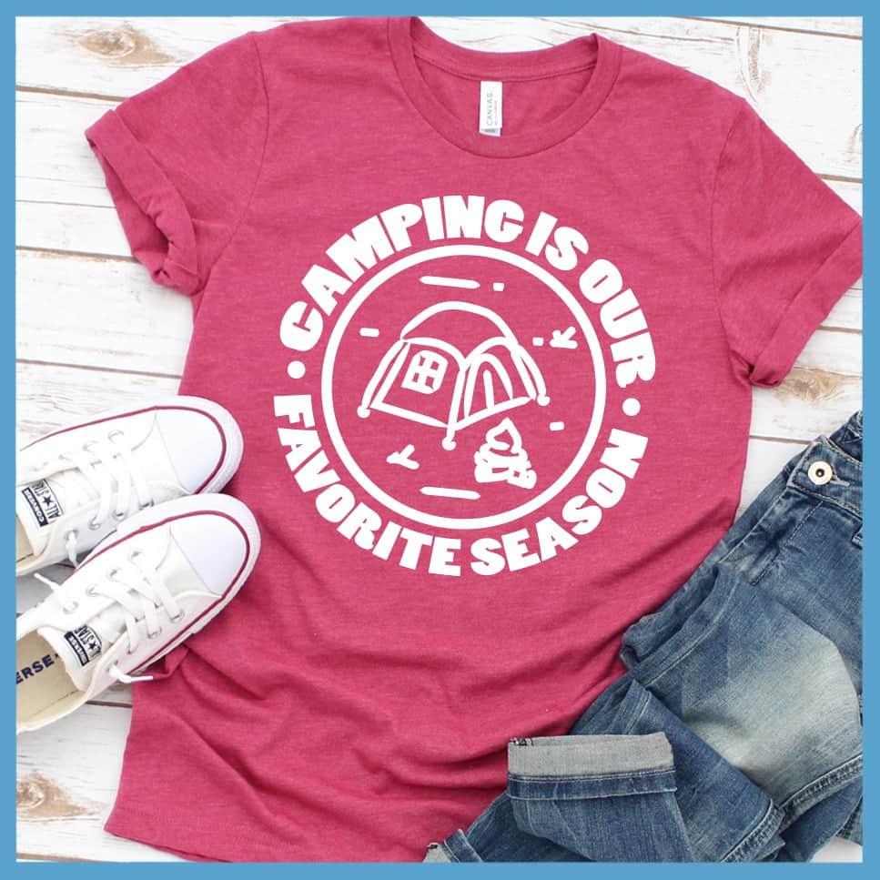 Camping Is Our Favorite Season T-Shirt - Brooke & Belle