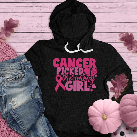 Cancer Picked The Wrong Girl Colored Edition Hoodie