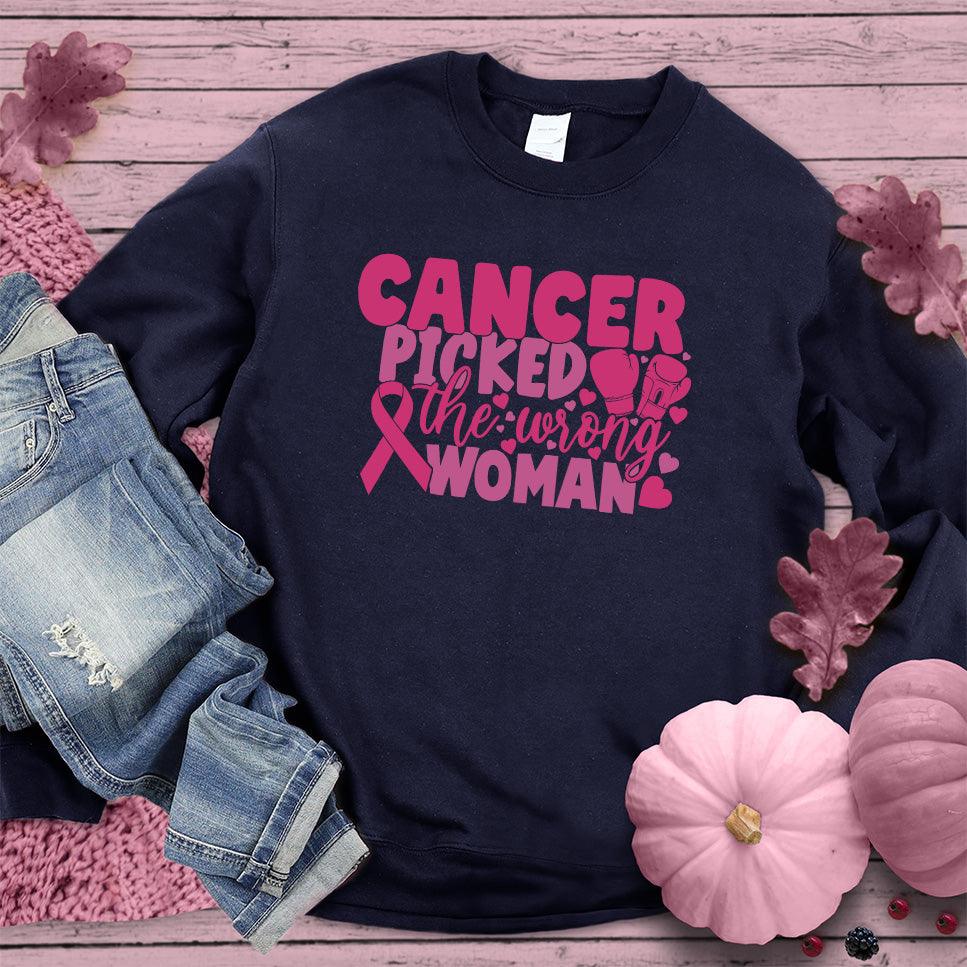 Cancer Picked The Wrong Woman Colored Edition Sweatshirt - Brooke & Belle