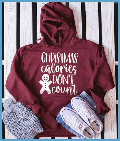 Christmas Calories Don't Count Hoodie