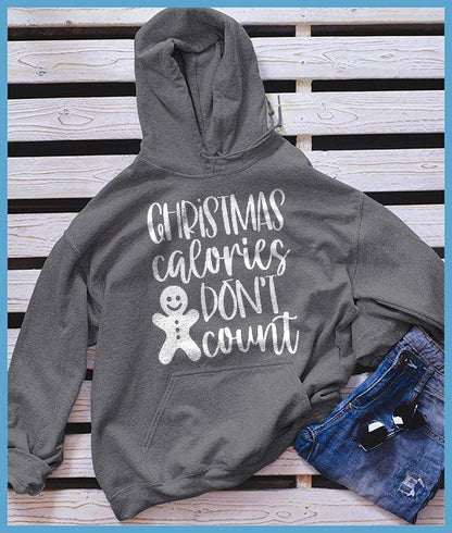 Christmas Calories Don't Count Hoodie - Brooke & Belle