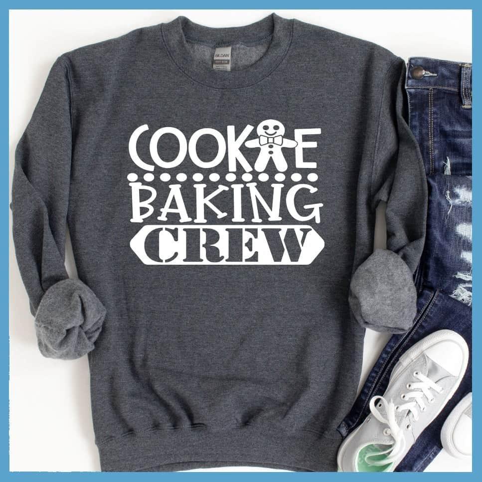 Cookie Baking Crew Sweatshirt Nickel - Festive 'Cookie Baking Crew' graphic on a sweatshirt for holiday bakers