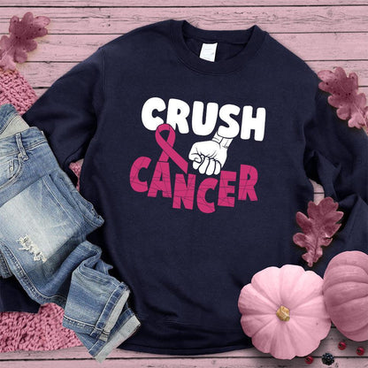 Crush Cancer Colored Edition Sweatshirt - Brooke & Belle