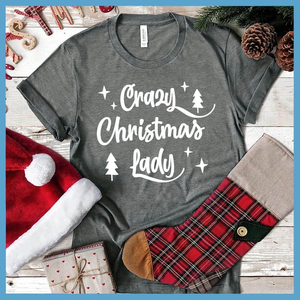 Crazy Christmas Lady T-Shirt - Brooke & Belle